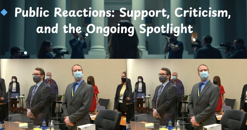 🔹 Public Reactions: Support, Criticism, and the Ongoing Spotlight