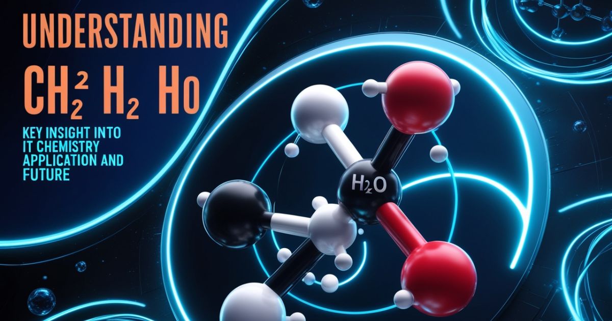 Understanding HCOOCH CH2 H2O: Key Insight into It Chemistry Application and Future